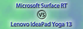 Microsoft Surface RT vs Lenovo IdeaPad Yoga 13